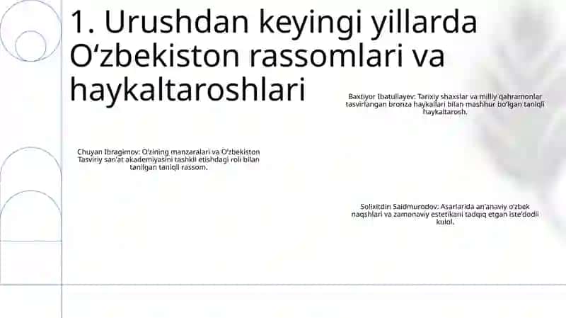 Urushdan Keyingi Yillarda O'zbekiston Rassomlari Va Haykaltaroshlari 2