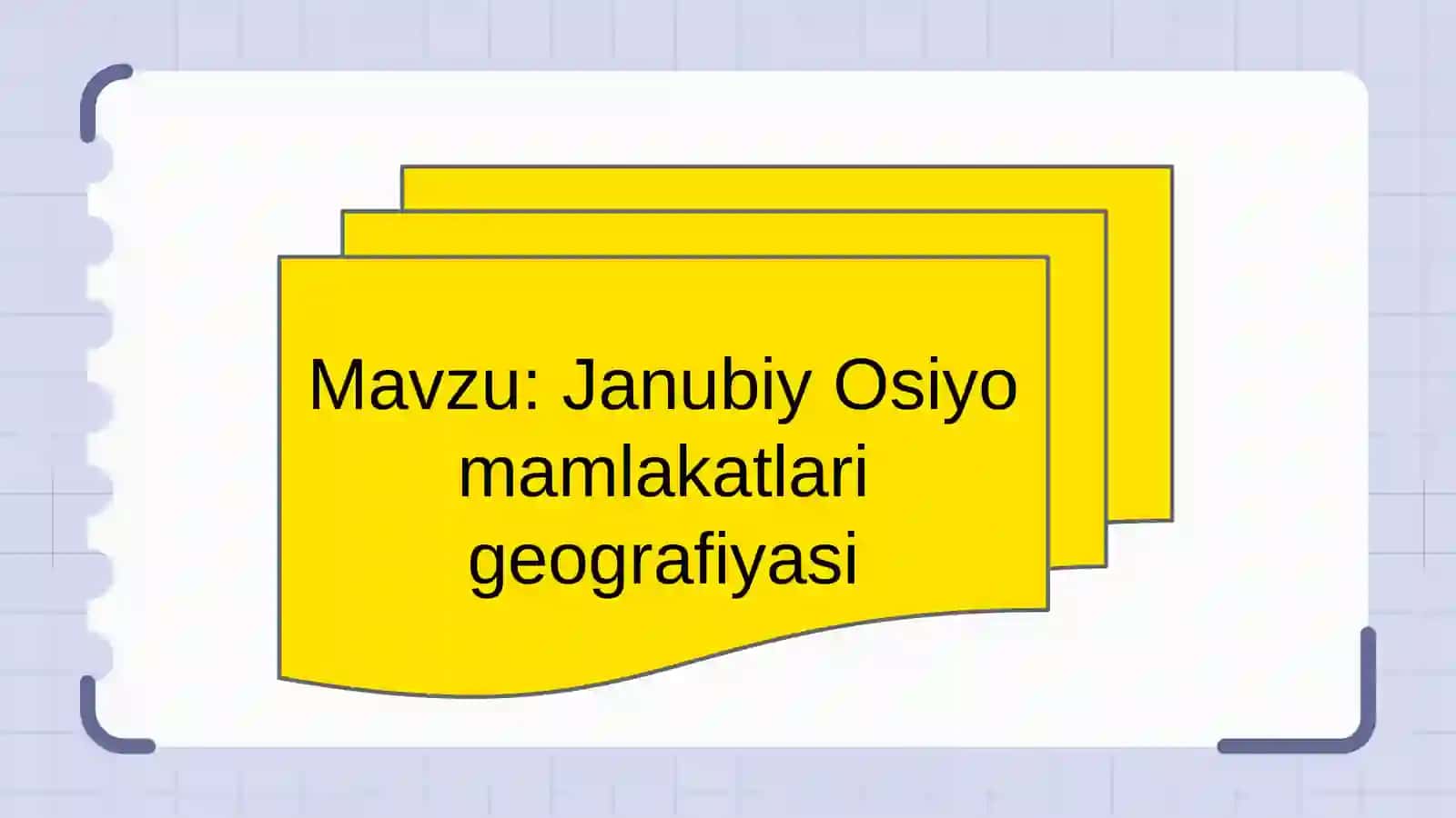 Janubiy Osiyo mamlakatlari geografiyasi 2