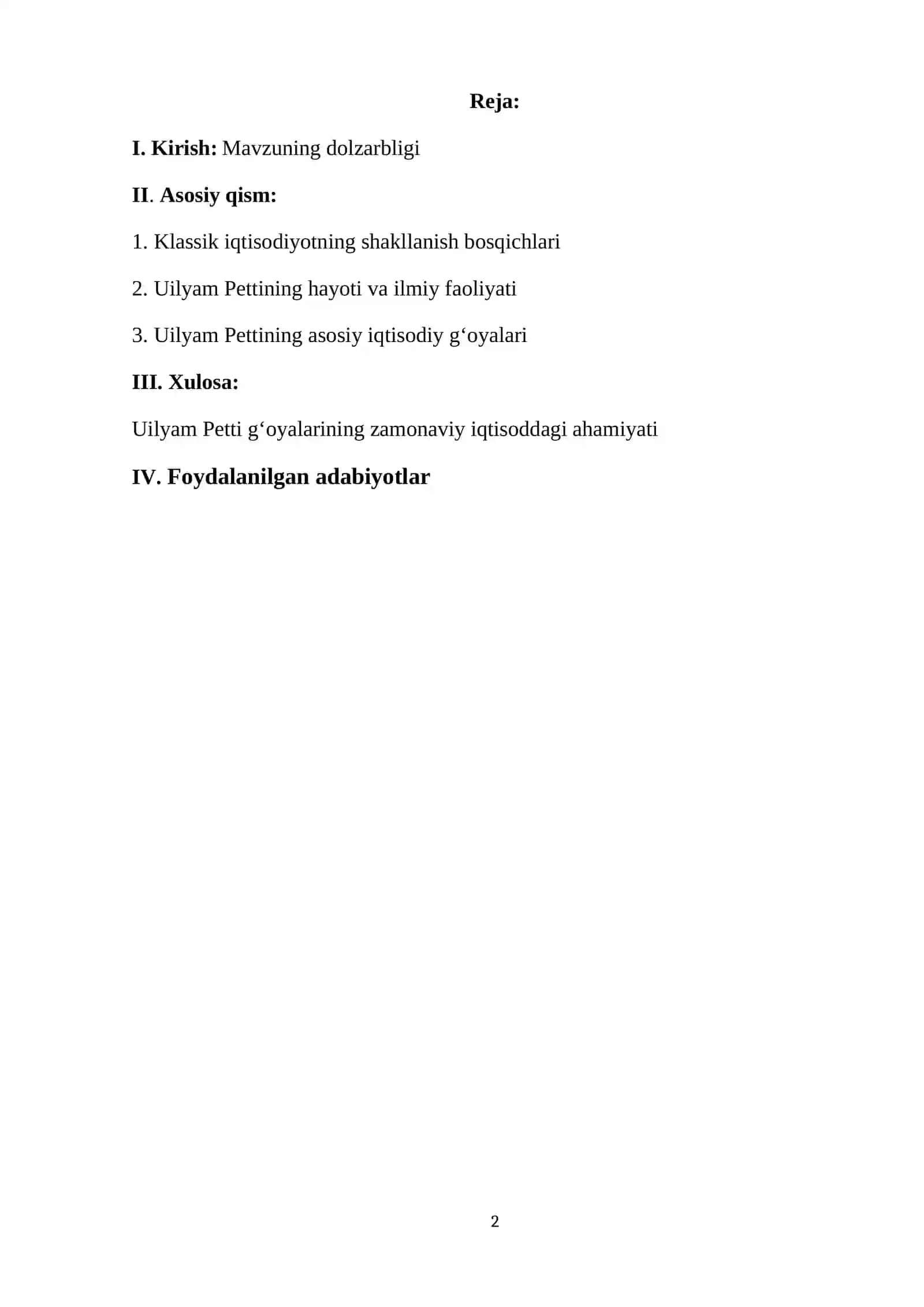 Klassik iqtisodiyotning shakllanishi va Uilam Petti iqtisodiy g'oyalari referat 2
