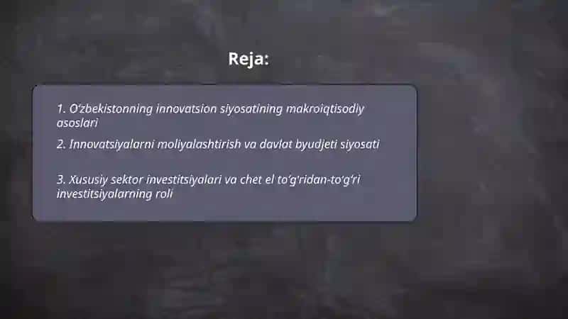 Oʻzbekistonning innovatsion siyosatining iqtisodiy asoslari 2