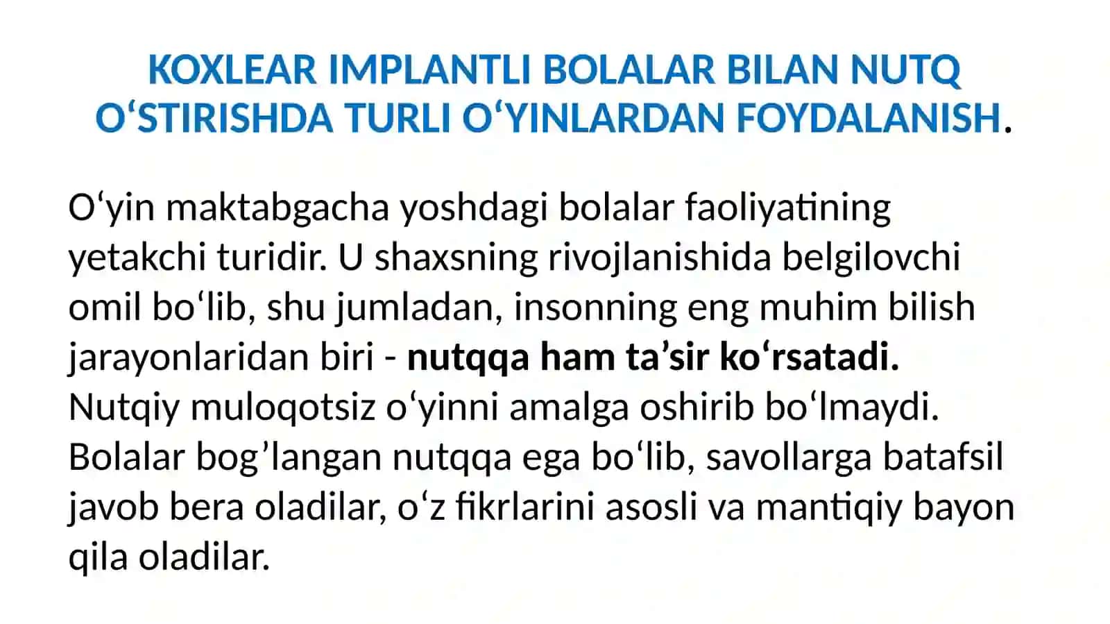 KOXLEAR IMPLANTLI BOLALAR BILAN NUTQ O‘STIRISHDA TURLI O‘YINLARDAN FOYDALANISH 2