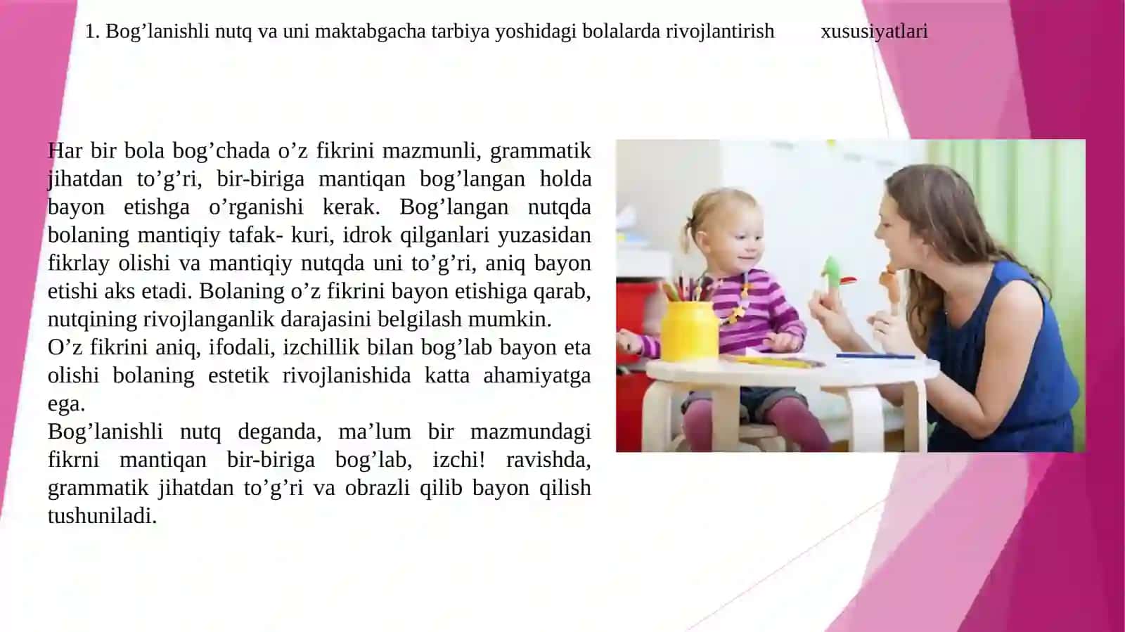 Maktabgacha yoshdagi bolalarning bogʻlanishli nutqini rivojlantirish. 2