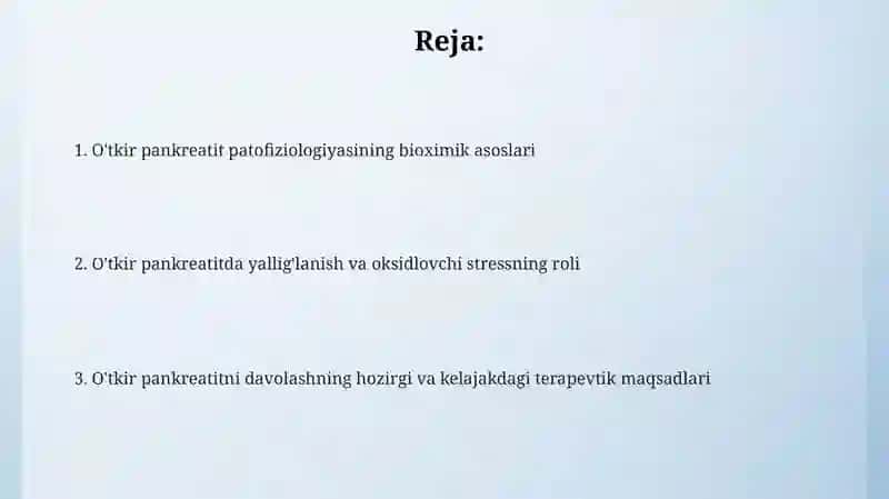 Oʻtkir pankreatit kelib chiqishi va davolashning biokimyoviy asoslari 2