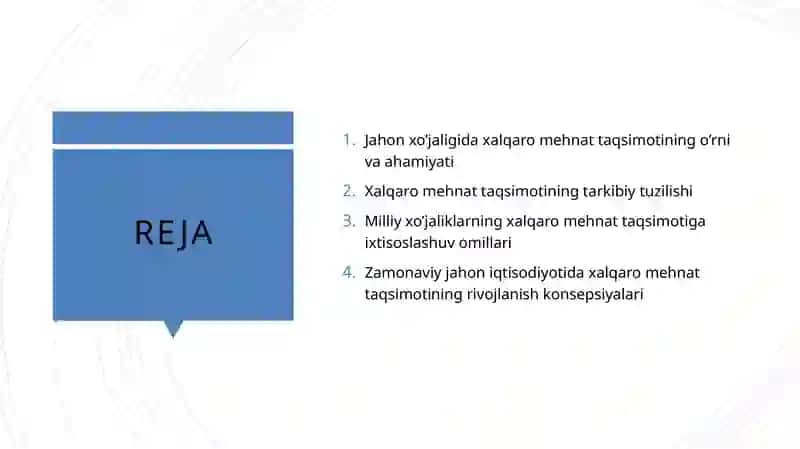 Jahon iqtisodiyotida mehnat taqsimotining roli 2