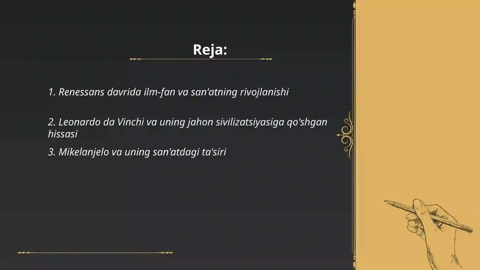 Renessans. Buyuk allomalarning jahon sivilizatsiyasiga qoʻshgan hissasi 2