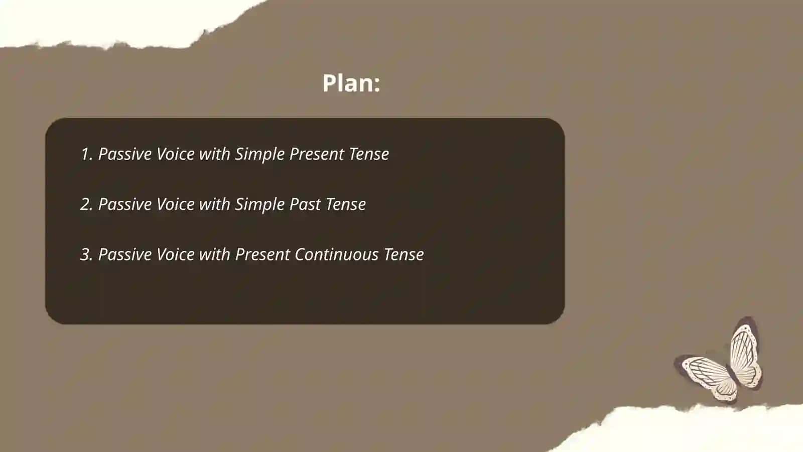 Passive Voice: Regular and Irregular Verbs 2