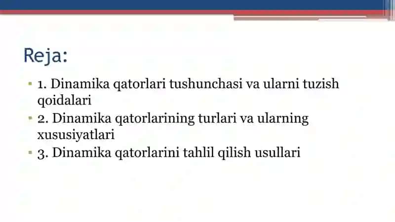 Dinamika qatorlari va ularnistatistik o‘rganishusullari 2