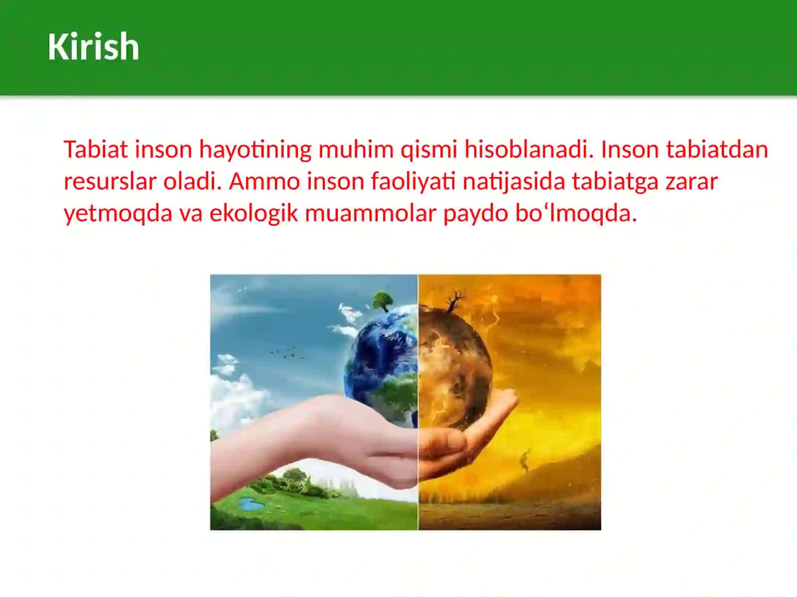 Inson faoliyatining tabiatga ta’siri va tabiatning javobi 2