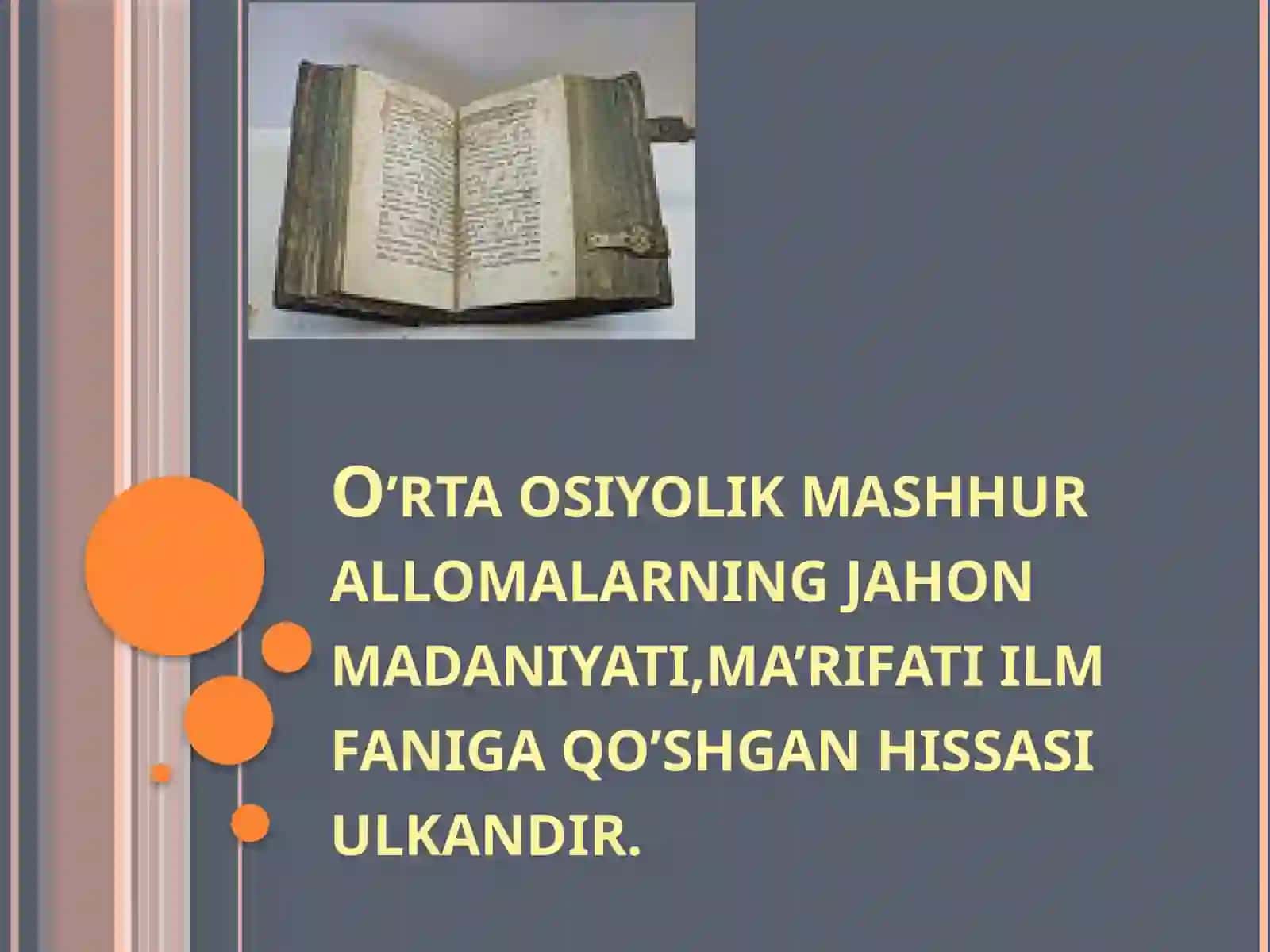 Arabtilshunosligining rivojida O’rta Osiyolik allomalarning xizmati 2