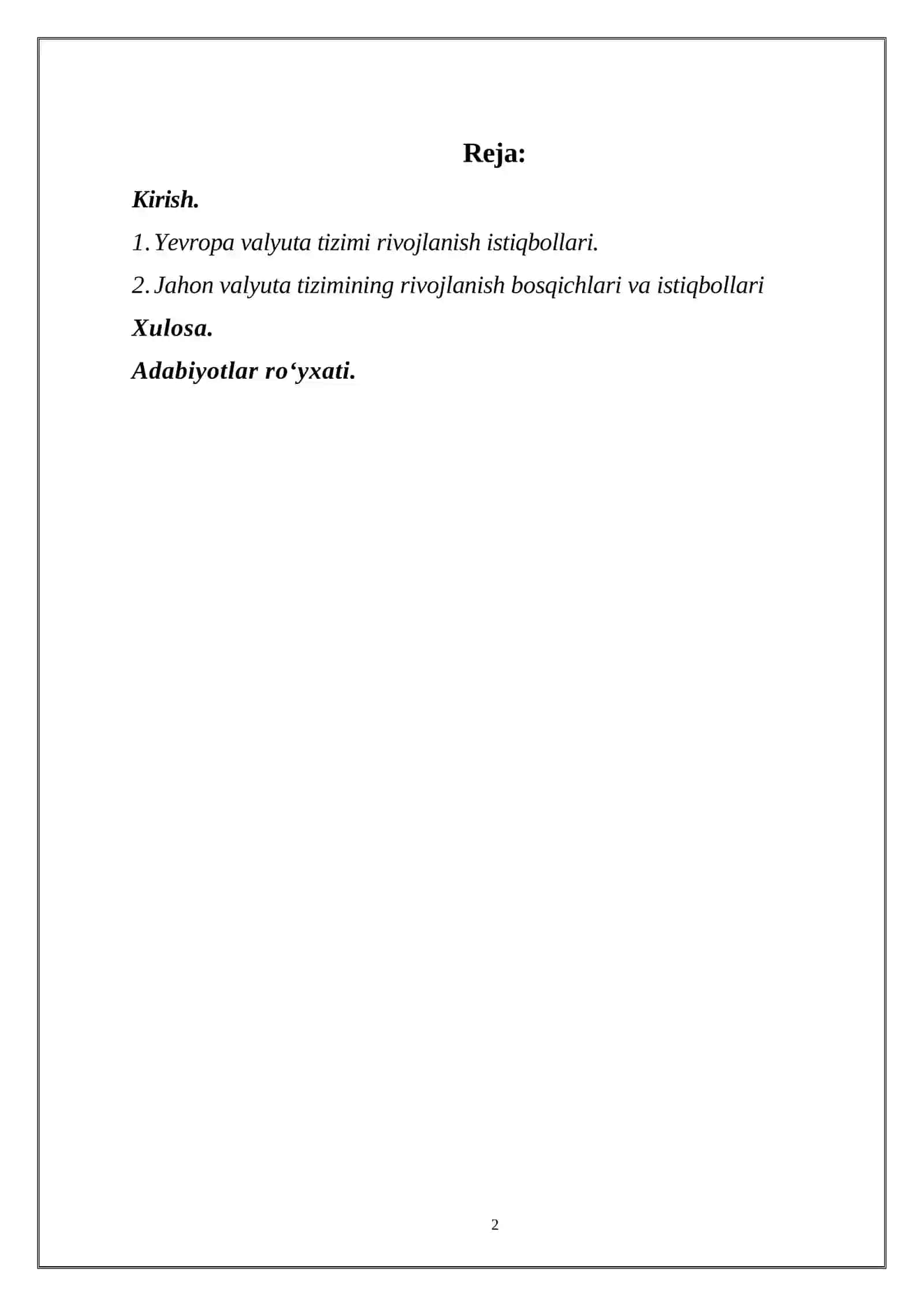 “YEVROPA VALYUTA TIZIMI RIVOJLANISH ISTIQBOLLARI” MAVZUSIDAGI KURS ISHI 2