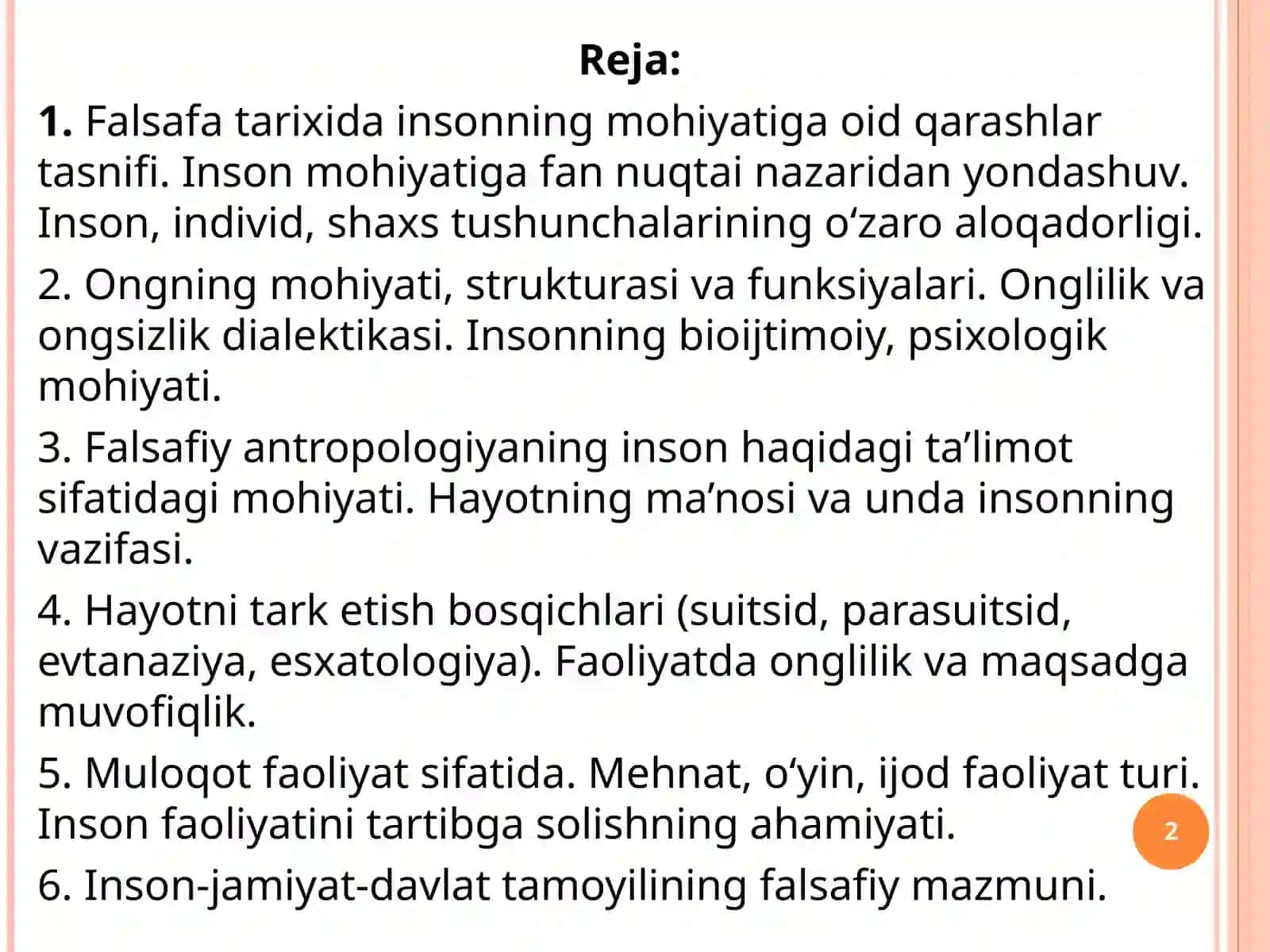 INSON FALSAFASI (FALSAFIY ANTROPOLOGIYA) VA QADRIYATLAR FALSAFASI (AKSIOLOGYIA) 2