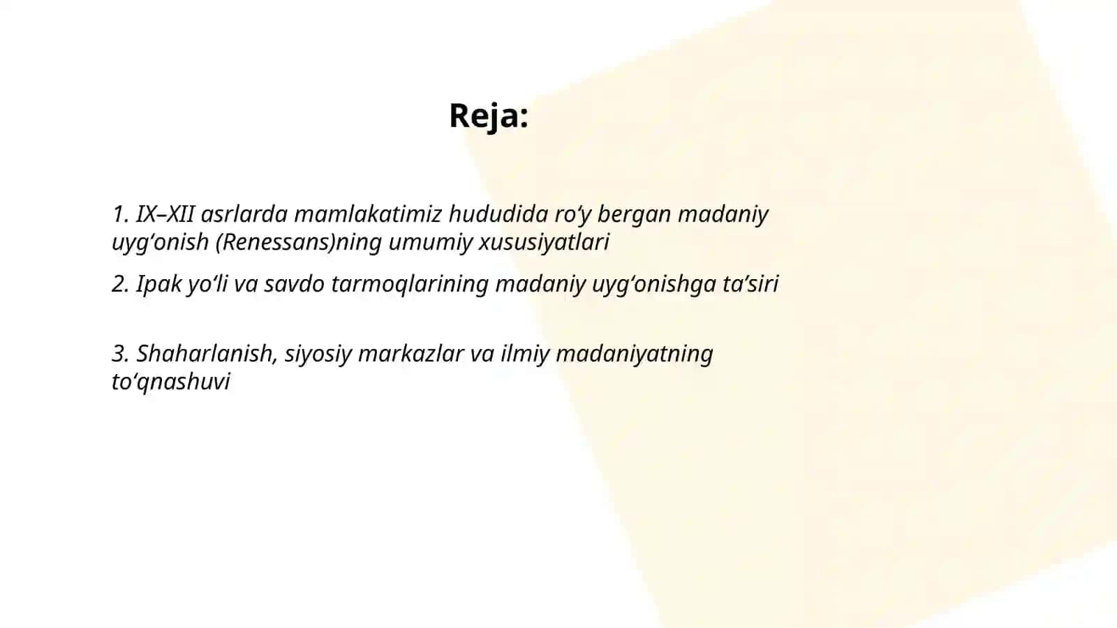 IX-XII asrlarda mamlakatimiz hududida roʻy bergan madaniy uygʻonish (Renessans) 2