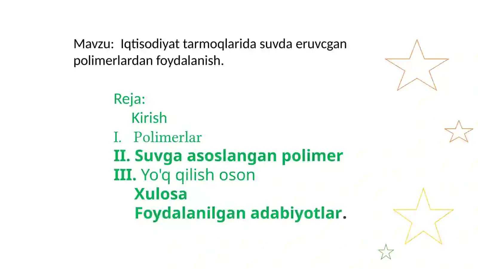 Polimerlar yo'qqilishi: Iqtisodiyat tarmoqlarida suvda eruvchan polimerlardan foydalanish 2