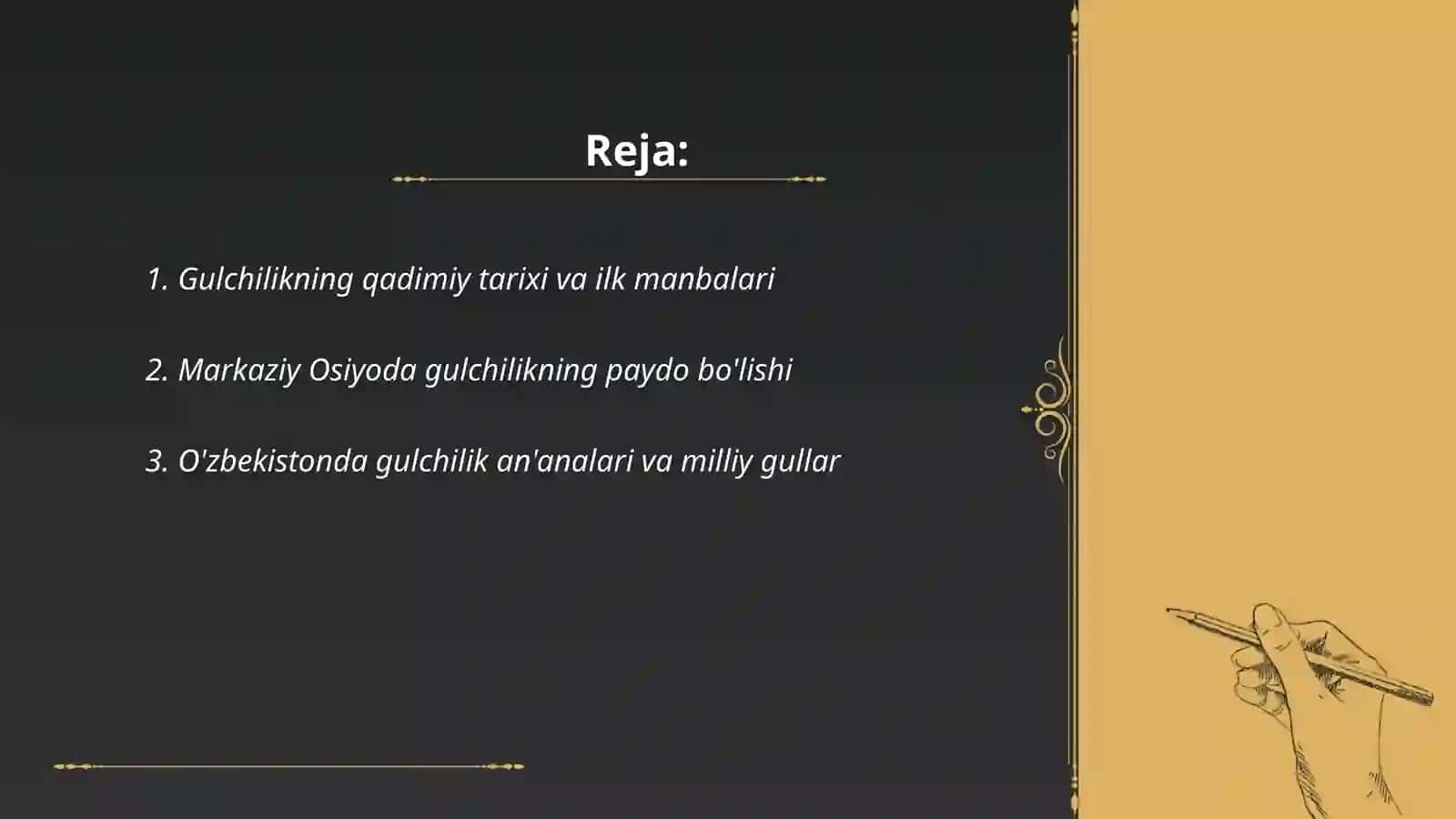 Gulchilikning tarixi, rivojlanishi va ahamiyati 2