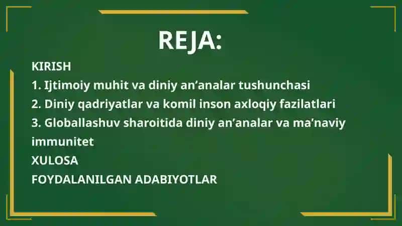 Ijtimoiy muhit, diniy an'analar va komil insonning shakllanishi 2