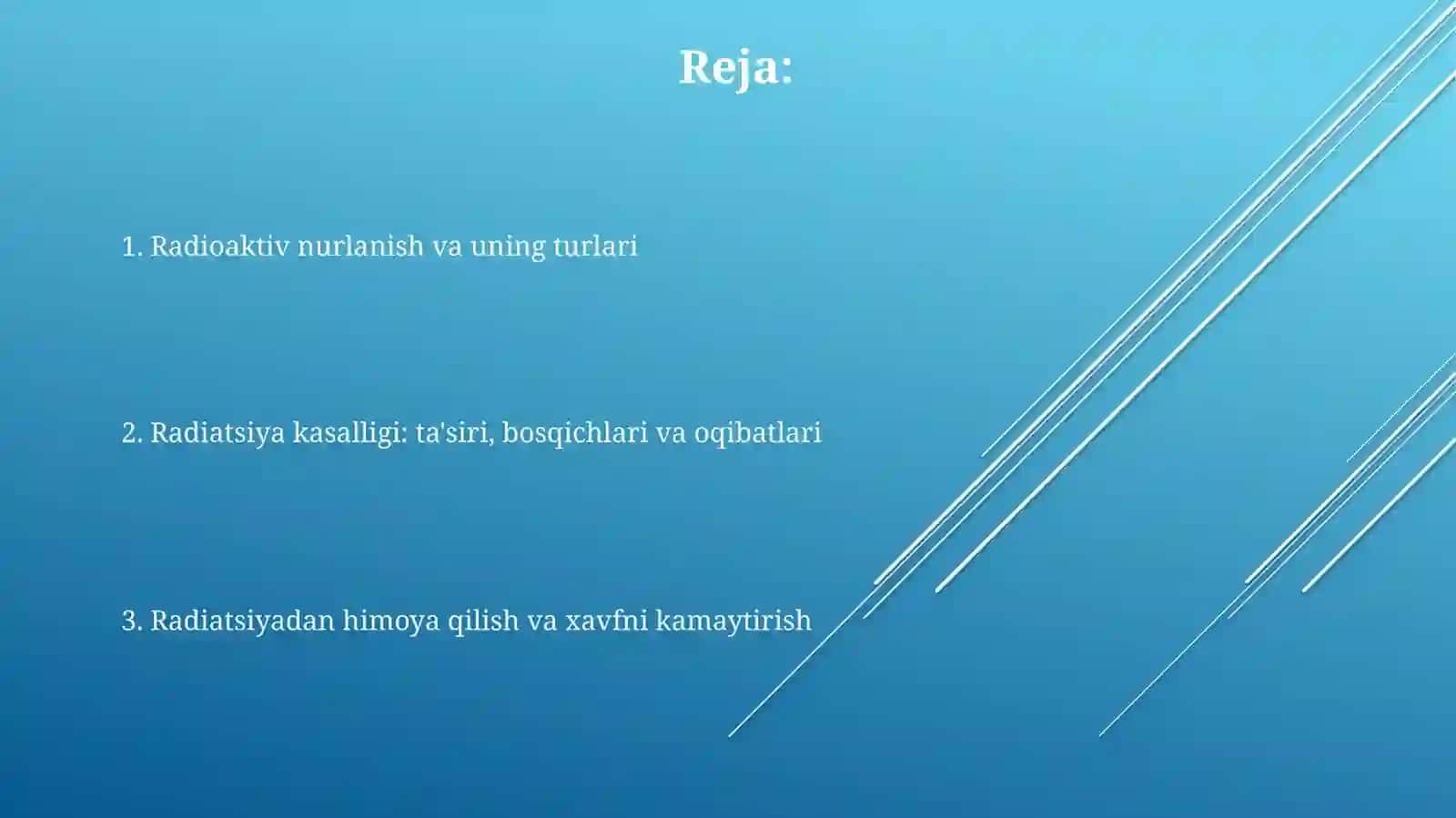 Radiatsiyadan himoya qilish va xavfni kamaytirish 2