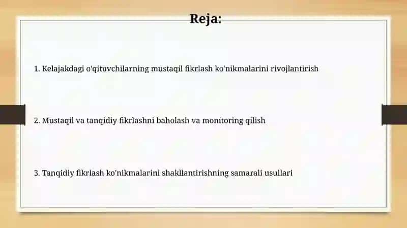 Boʻlajak oʻqituvchilarni tayyorlashda mustaqil va erkin fikirlash qobiliyatini rivojlantirish 2