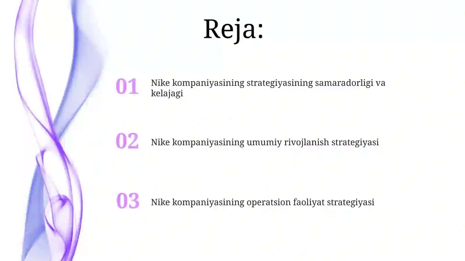 Nike kompaniyasining umumiy va operatsion rivojlanish strategiyalari 2