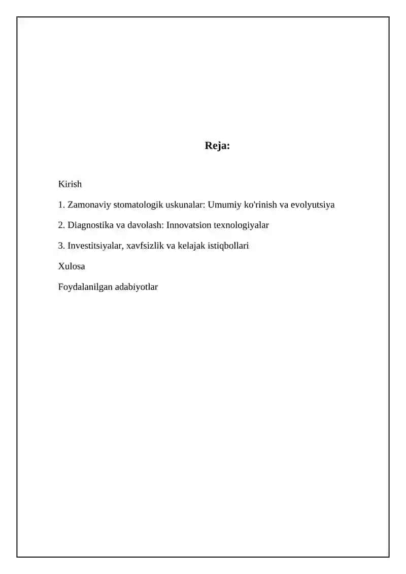 Zamonaviy stomatologik uskunalar: Umumiy ko'rinish va evolyutsiya 2