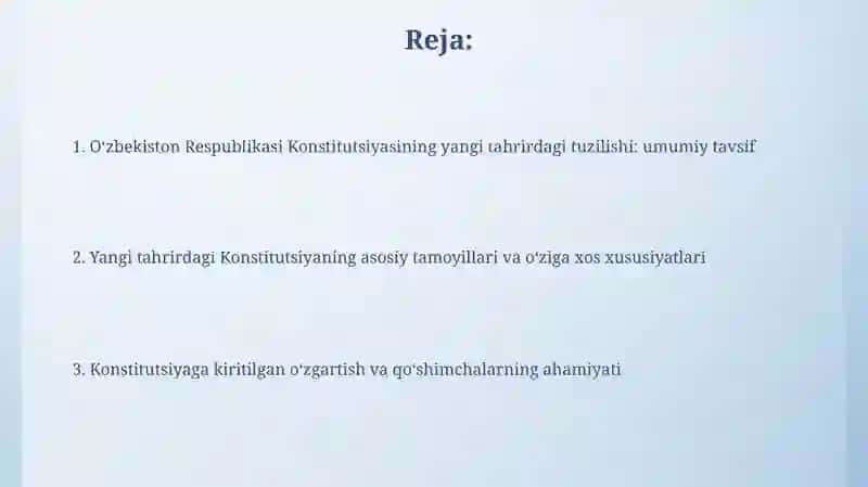 Yangi tahrirdagi Oʻzbekiston Respublikasi Konstitutsiyasining tuzilishi va oʻziga xos xususiyatlari 2