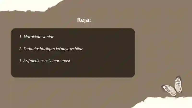 Murakkab songa bolish alomati. Arifmetikaning asosiy teoremasi 2