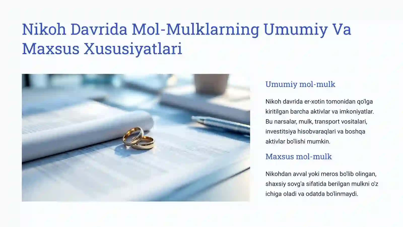 Nikoh Davrida Mol-Mulklarning Umumiy Va Maxsus Xususiyatlari 2