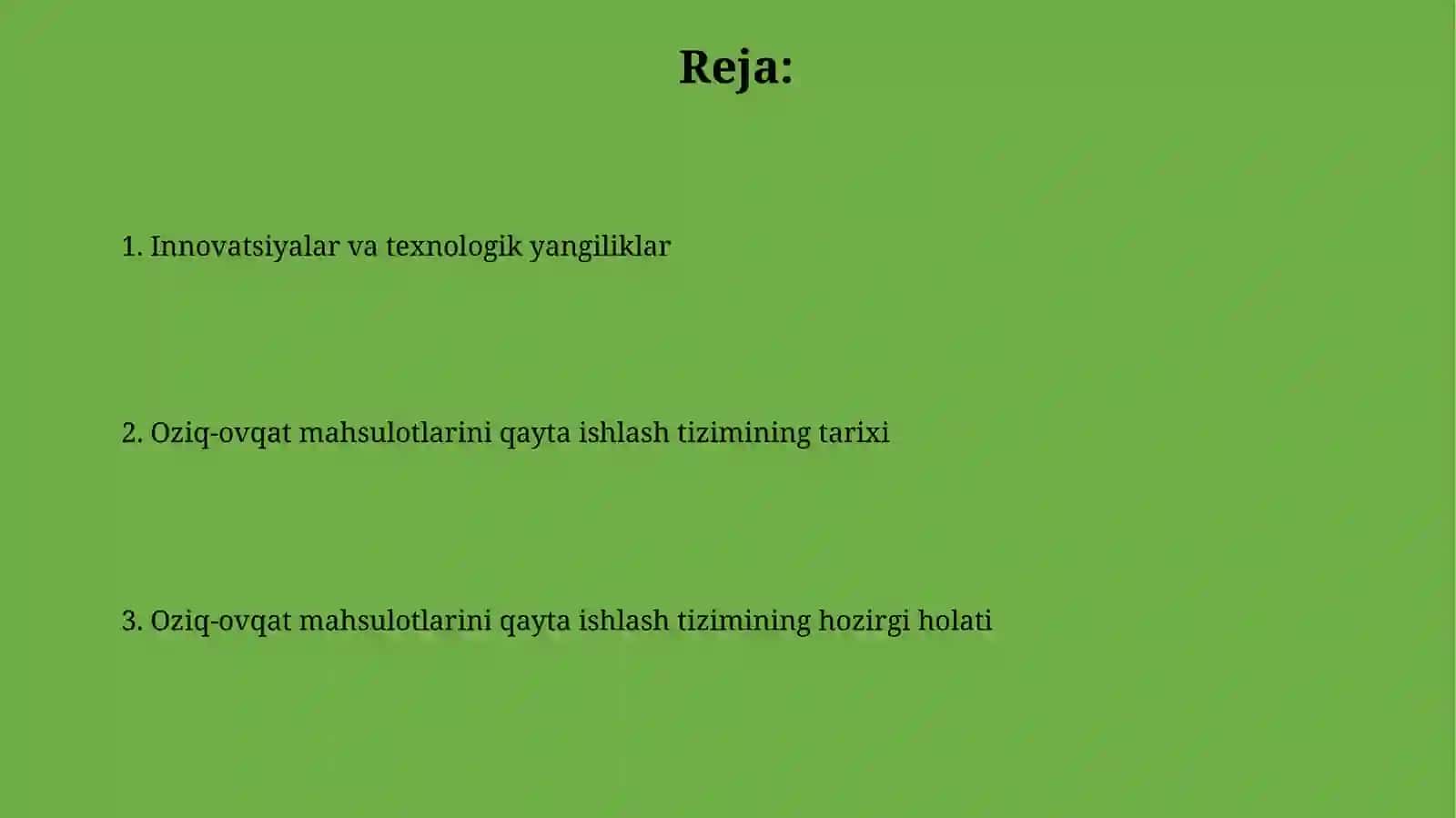 Oziq-ovqat mahsulotlarini qayta ishlash tizimining rivojlanishi 2