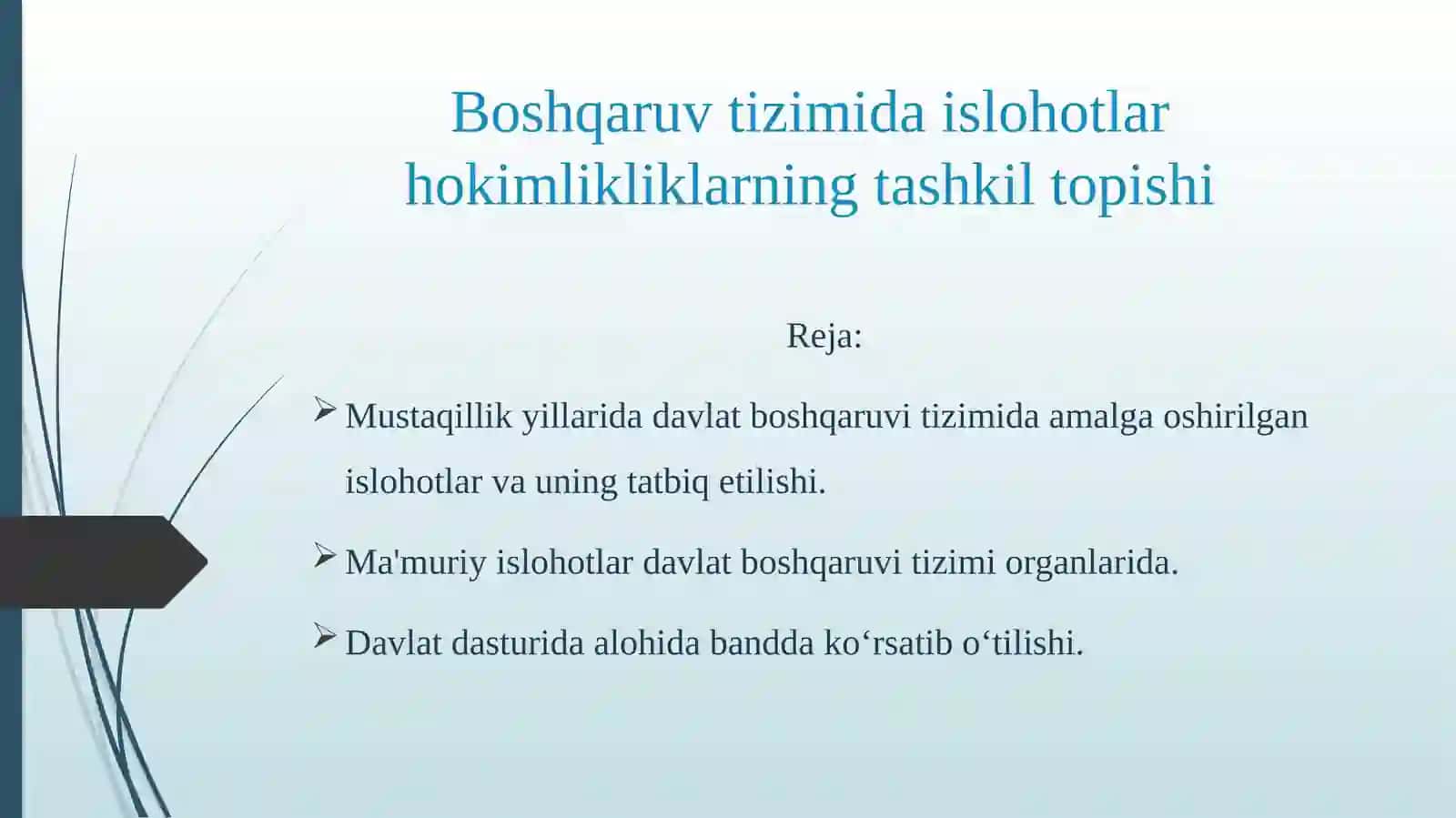 Boshqaruv tizimida islohotlar hokimlikliklarning tashkil topishi 2