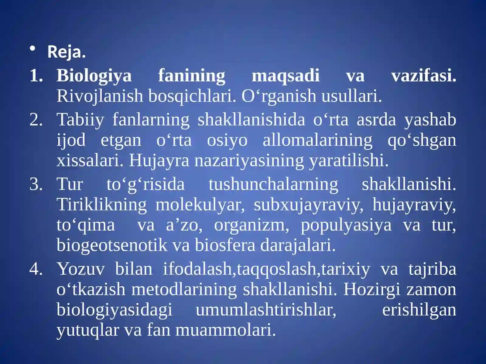Biologiya fanining vazifasi, o‘rganadigan sohalari va uslublari 2