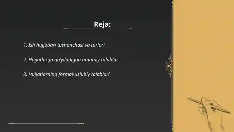 Ish hujjatlari va ularga qoʻyiladigan asosiy talablar hujjatlarning zaruriy qismlari 2