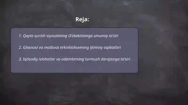 Qayta qurish siyosatining Oʻzbekistonga umumiy taʼsiri 2