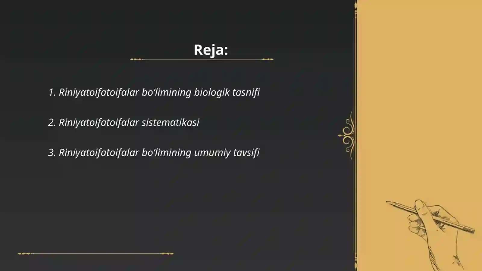 Riniyatoifatoifalar bo`limi sistematik o’rni,umumiy tavsifi va dolzarbligi 2