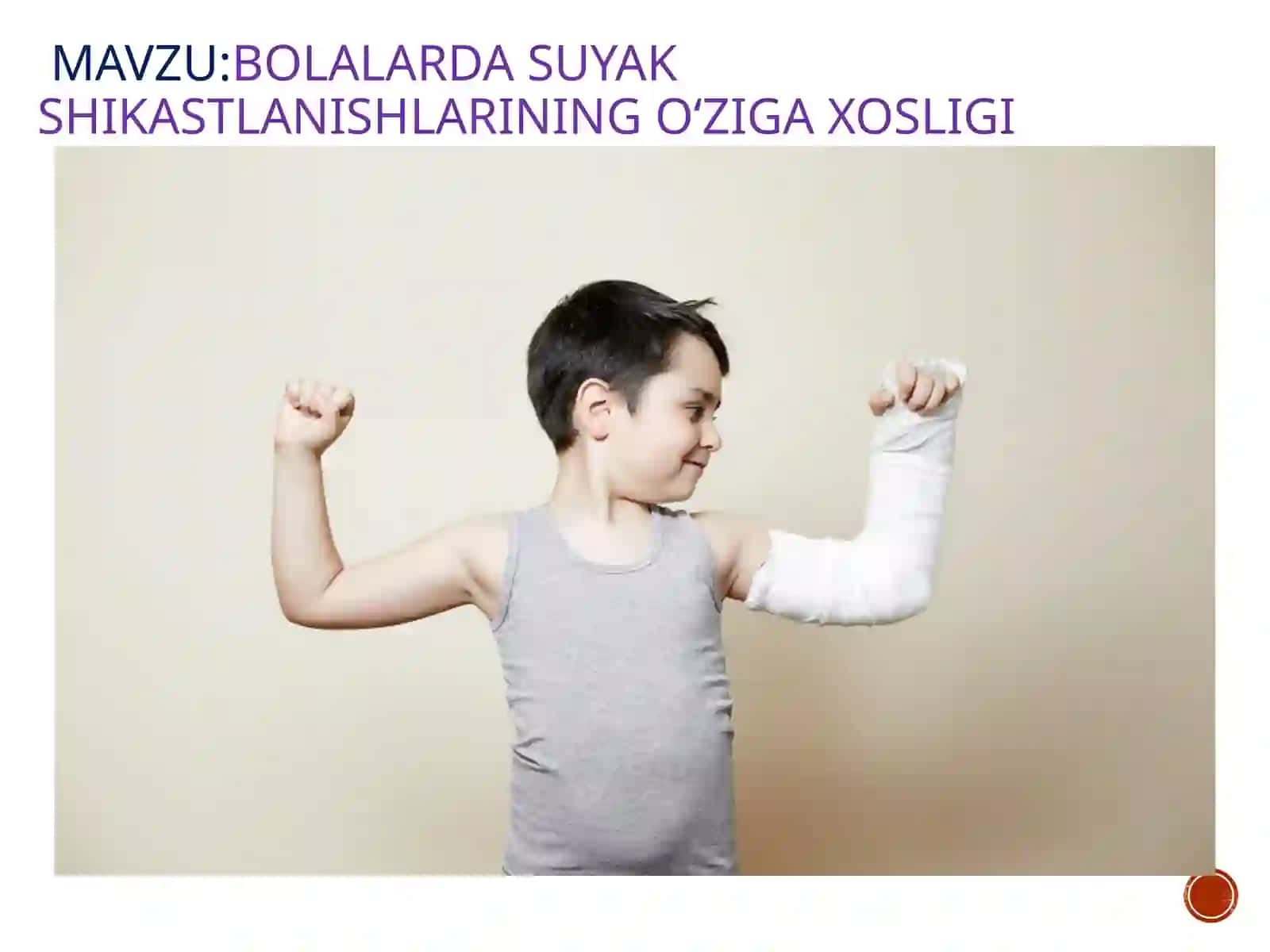 Bolalarda suyak shikastlarini o‘ziga xosligi 2