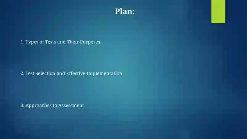 Types and purposes of tests 2