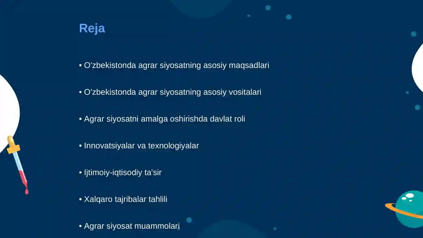 O'zbekistonda agrar siyosatning maqsadlari va vositalari IQTISODIY SIYOSAT FANI 2
