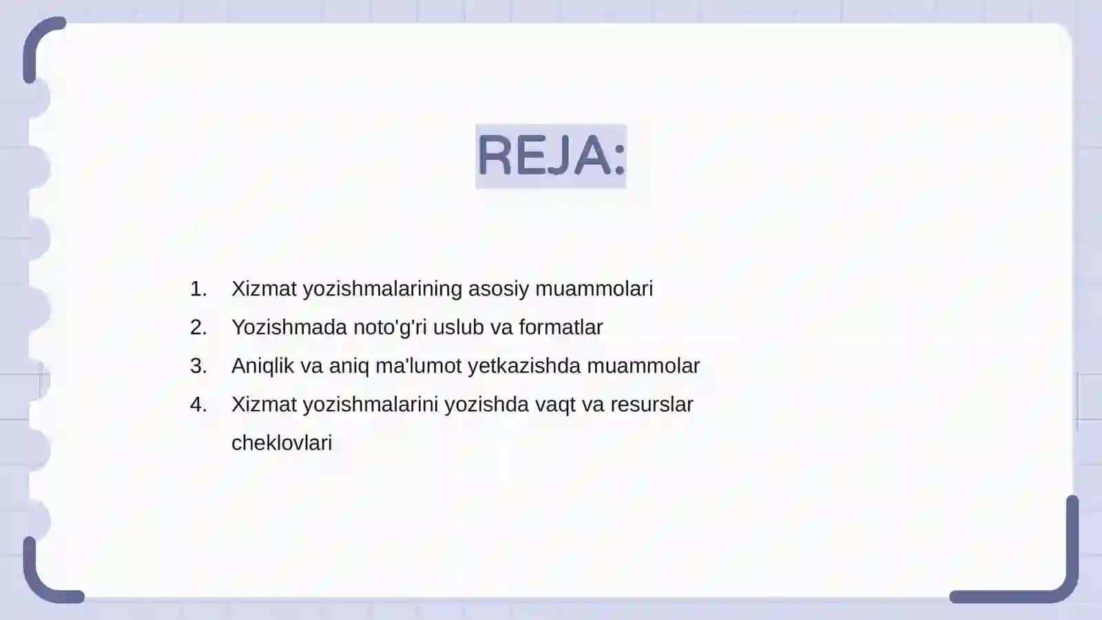 Xizmat yozishmalarini yozishdagi muammolar 2