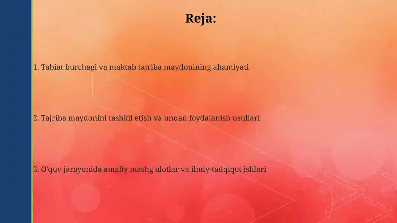 Tabiatburchagi, maktabtajribauchastkasinitashkiletishvaulardandarslardafoydalanish 2