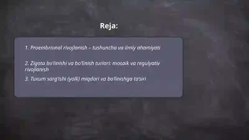 Proembrional rivojlanishning umumiy qonuniyatlari (Progenez) 2