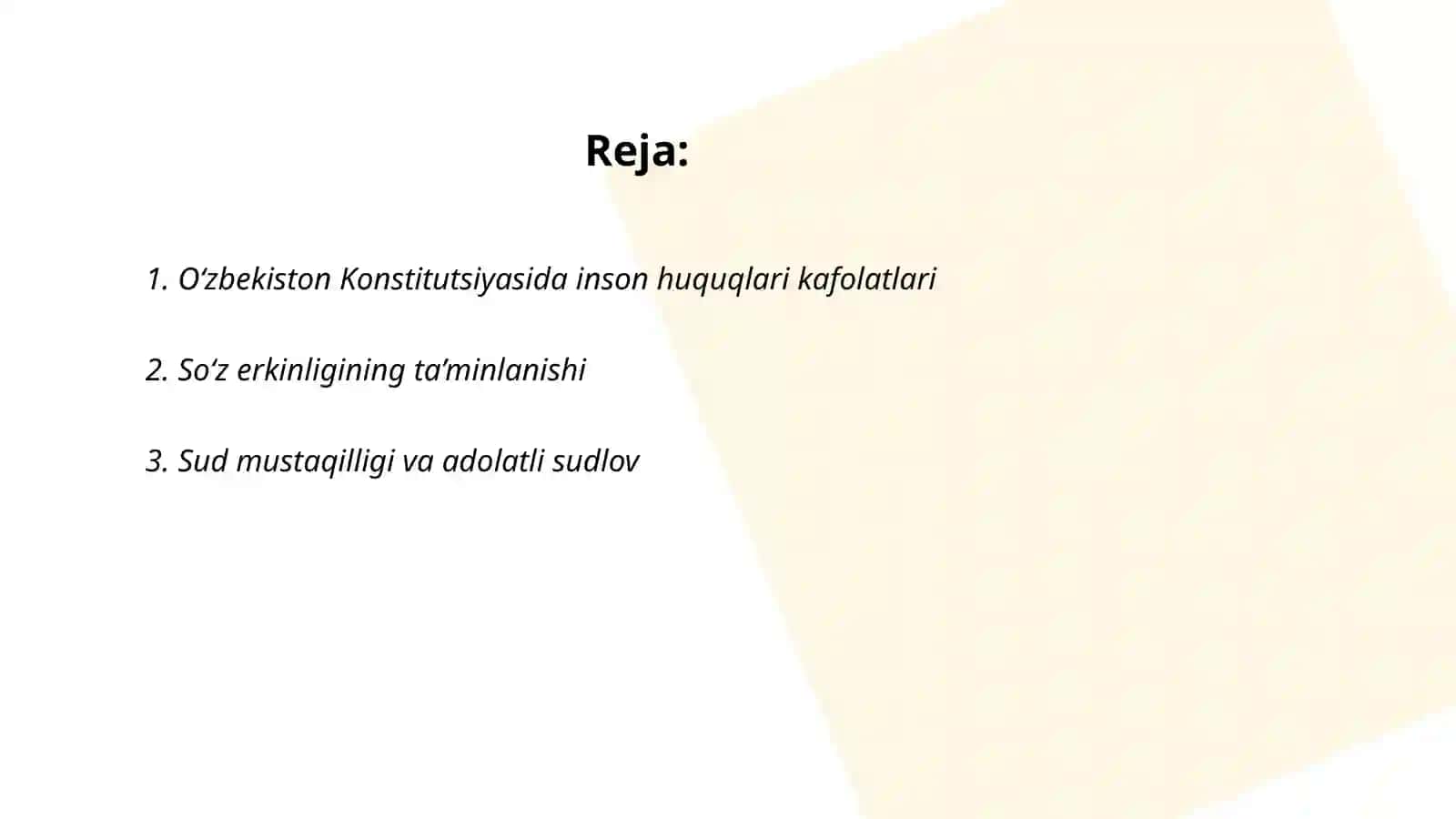 Yangi Oʻzbekistonda inson haq-huquqlari va erkinliklari kafolatining yaratilishi 2