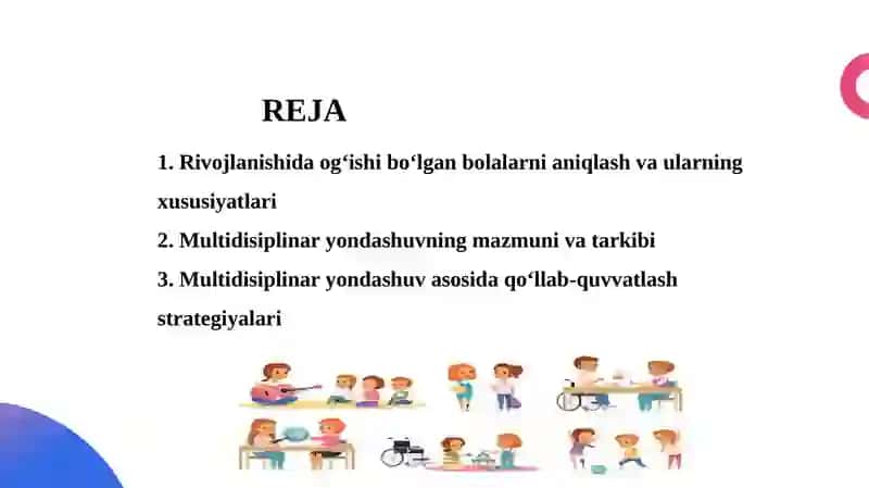 Rivojlanishida og‘ishi bo‘lgan bolalarni qo‘llab-quvvatlashda multidisiplinar yondashuv 2