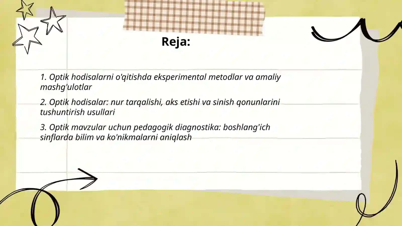 Optik hodisalarni organish. Pedagogik diagnostikani tashkil etish xususiyatlari 2