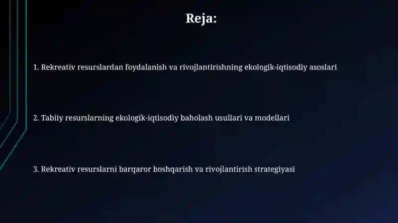Rekreativ resurslardan foydalanish va rivojlantirishning ekologik-iqtisodiy asoslari 2