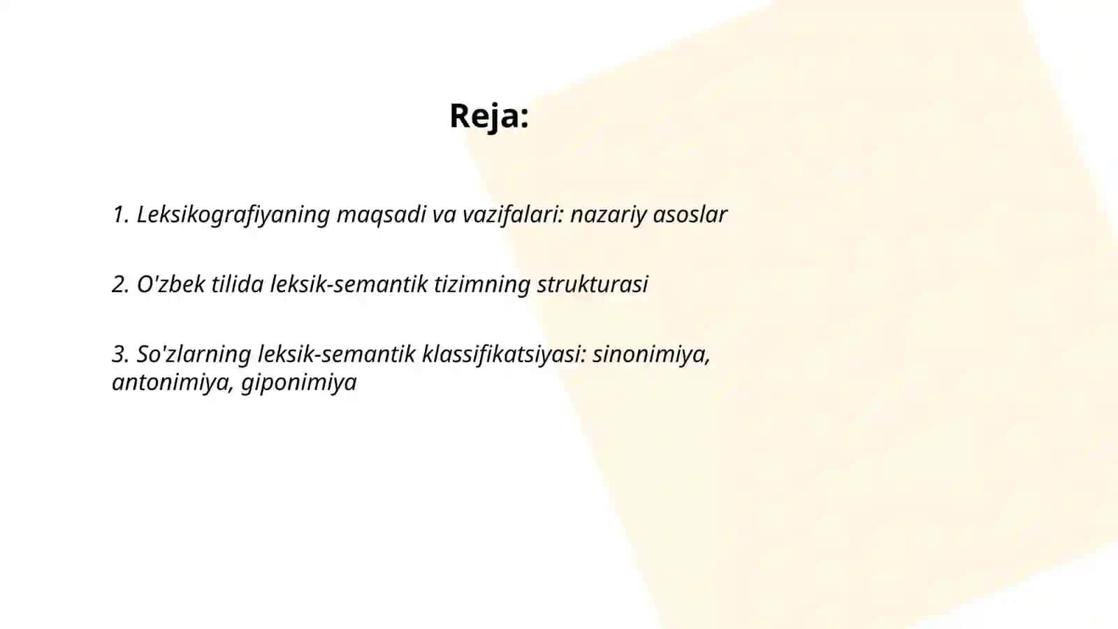 Leksikografiyaning maqsadi va vazifalari Oʻzbek tilida leksik semantik sistemalari 2