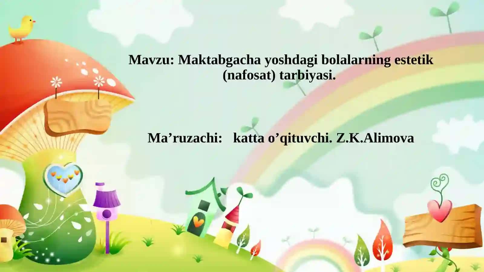 Maktabgacha yoshdagi bolalarning estetik (nafosat) tarbiyasi 2