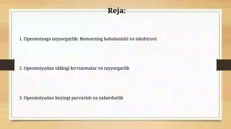 Bemorni xirurgik operatsiyaga tayyorlash 2