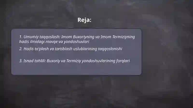 Imom Buxoriyning va Imom Termiziyning hadis ilmiga qoʻshgan hissalarini qiyosiy tahlili 2