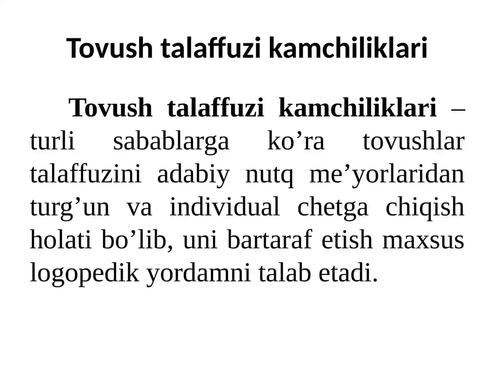 Tovush talaffuzi kamchiliklari 2