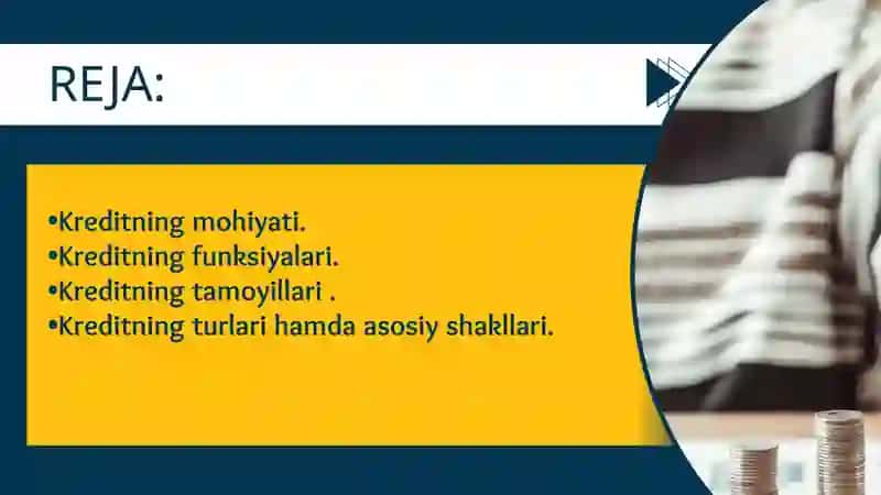 KREDITNING MOHIYATI, FUNKSIYALARI, TAMOYILLARI VA TURLARI HAMDA ASOSIY SHAKLLARI 2