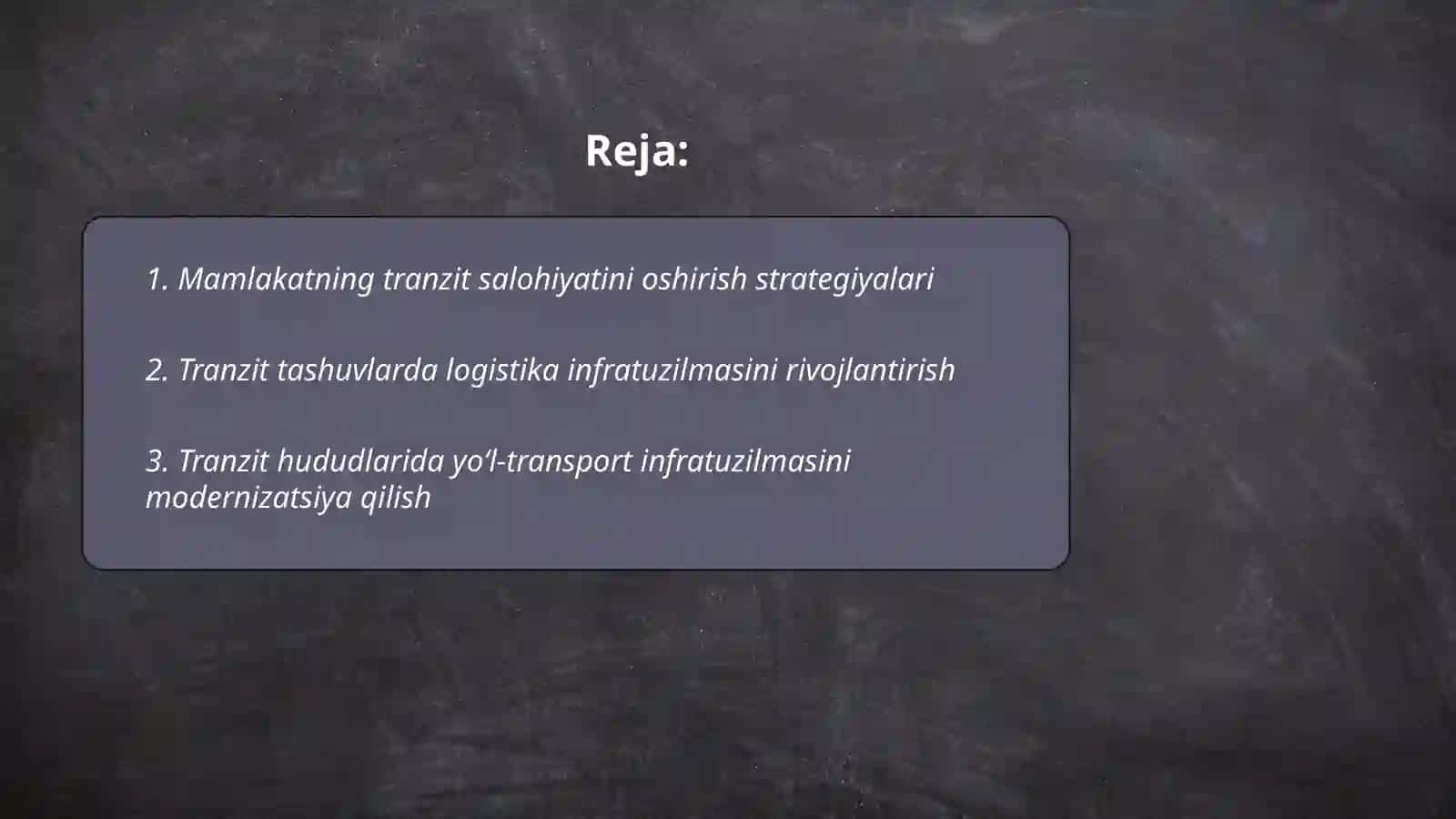 Mamlakat tranzit salohiyatini oshirish 2