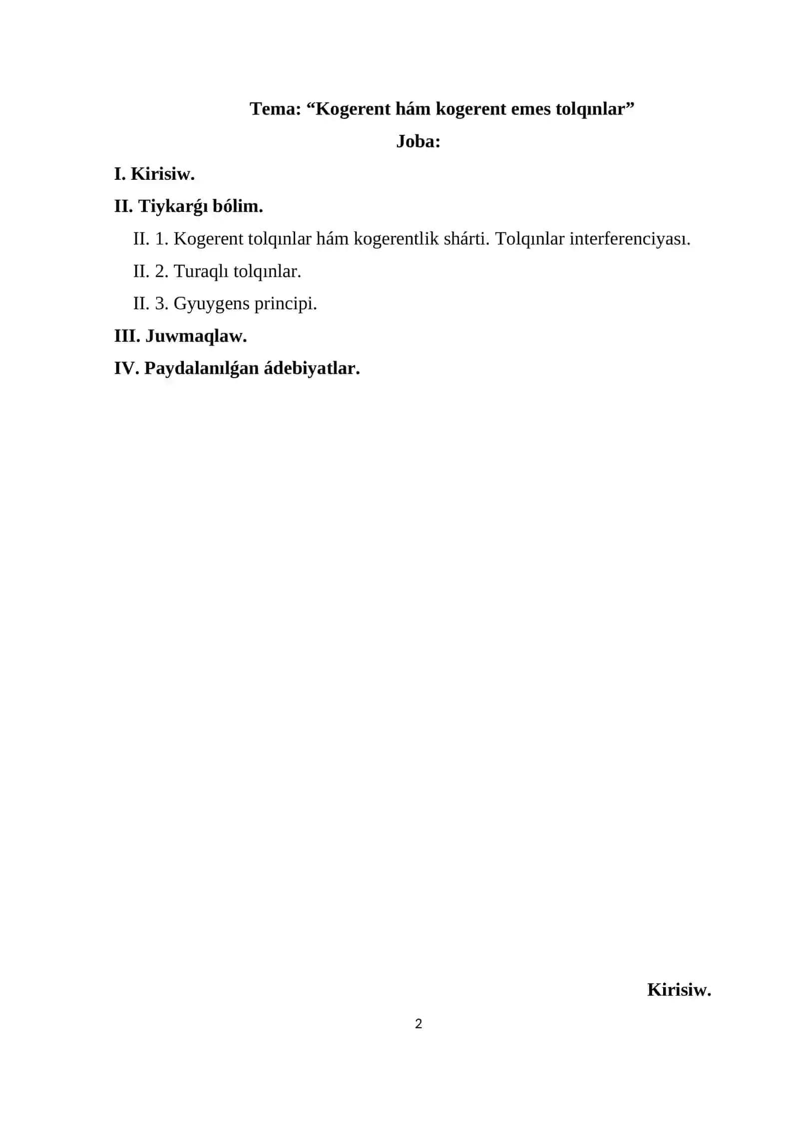 “Kogerent hám kogerent emes tolqınlar” kursi 2